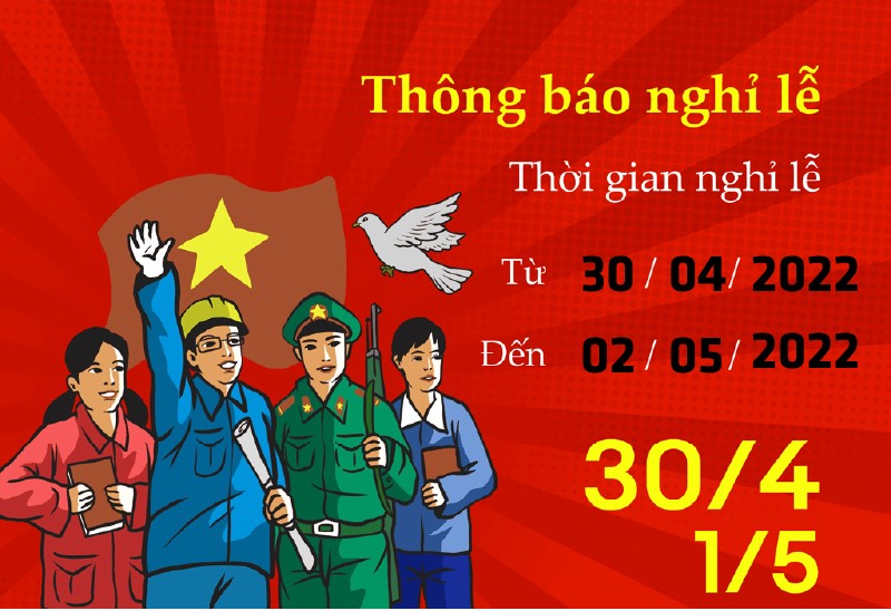 Thông báo nghỉ lễ 30/4 – 1/5